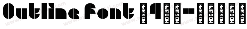 Outline font (4类)字体转换
